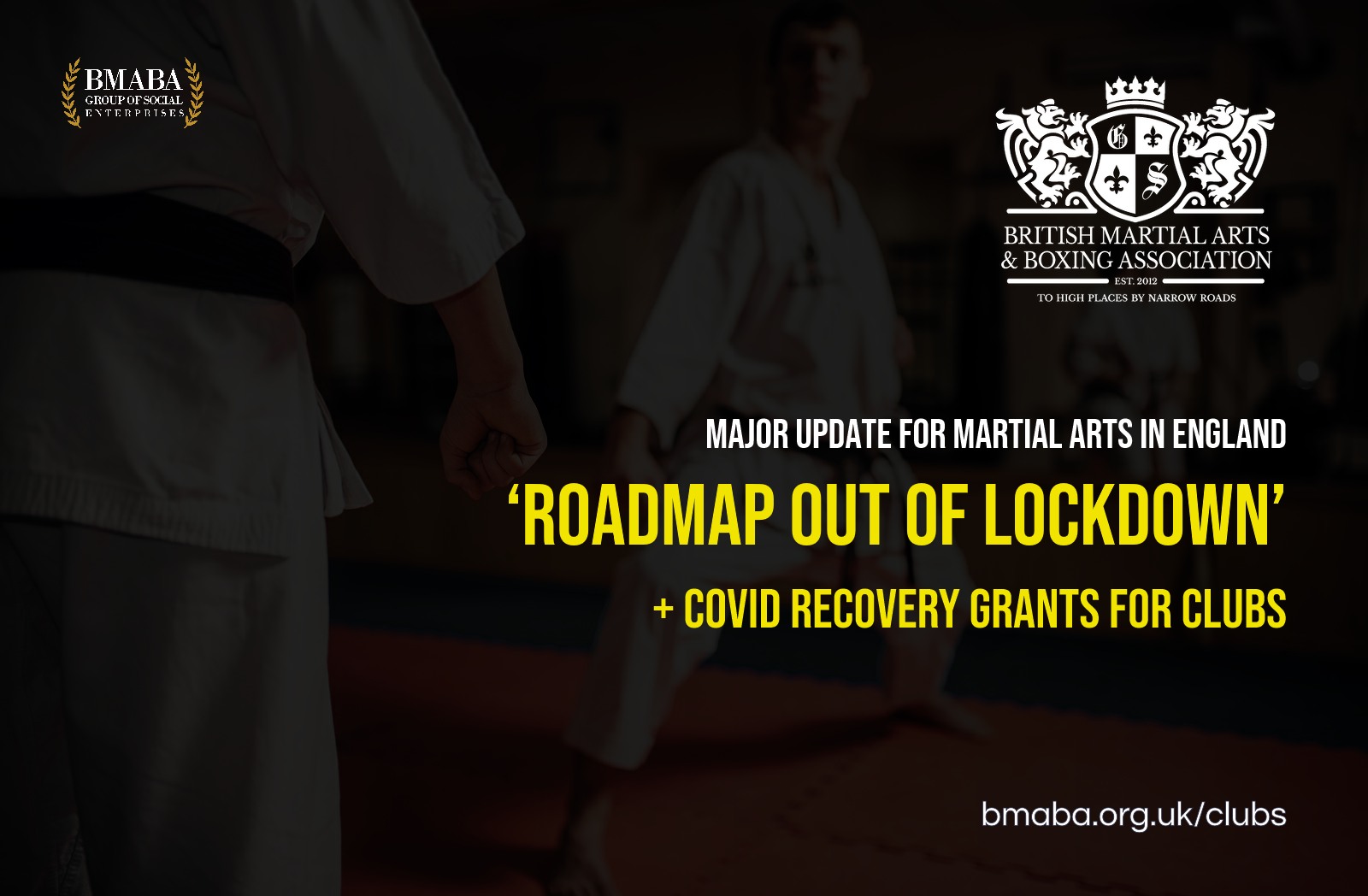 Martial Arts' Roadmap Out Of Lockdown (England) & Our COVID Grants